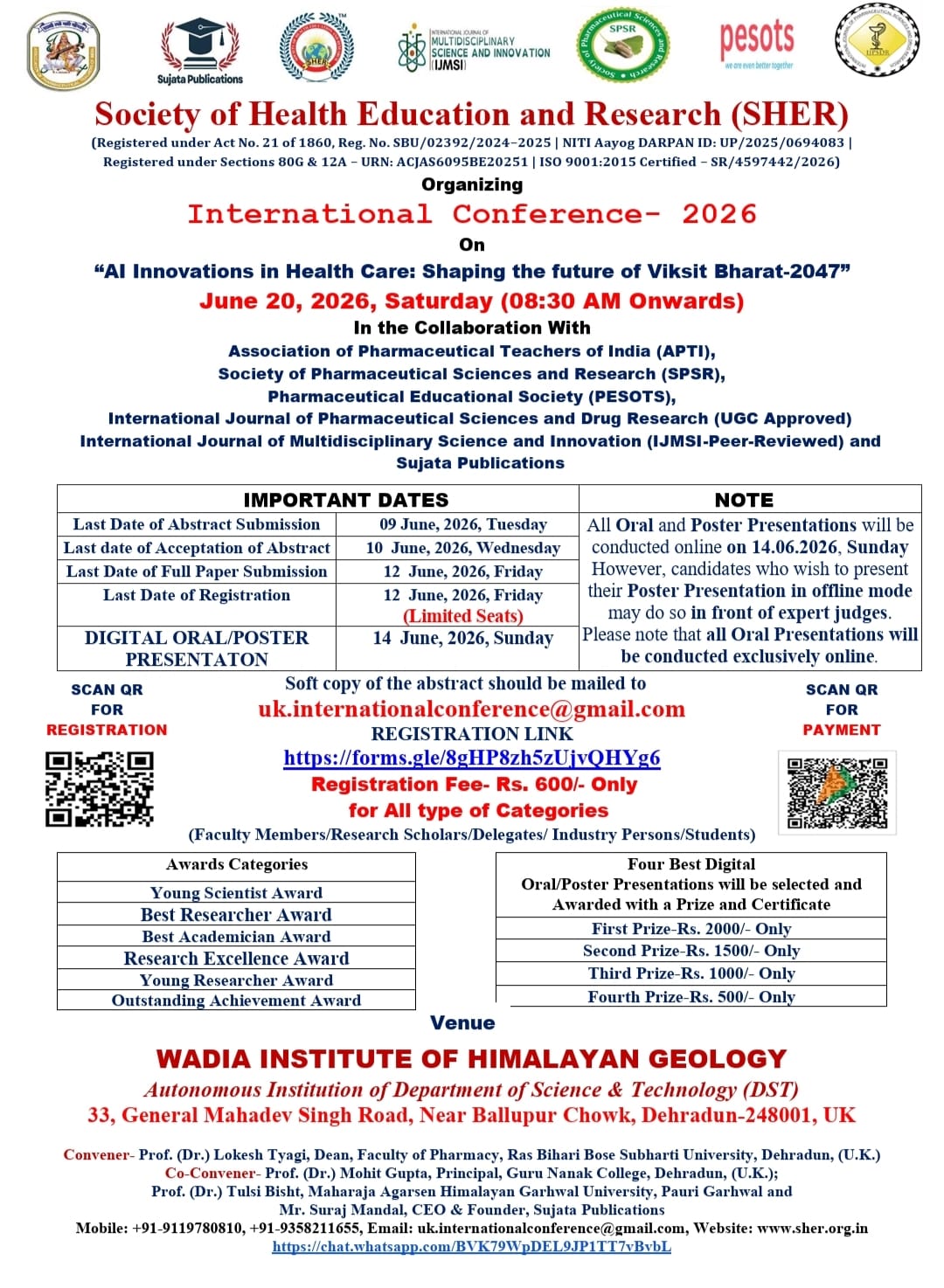 International Conference- 2026  On  “AI Innovations in Health Care: Shaping the future of Vikshit Bharat-2047”  June 20, 2026, Saturday at WADIA INSTITUTE OF HIMALAYAN GEOLOGY, Autonomous Institution of Department of Science & Technology (DST), Near Ballu